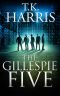 [Psychic Eye Mystery 03] • The Gillespie Five (A Political / Conspiracy Novel) - Book 1 (42)
